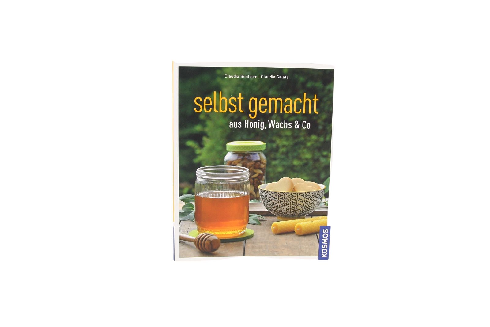 Selbst gemacht aus Honig, Wachs & Co, Claudia Bentzien und Claudia Salata